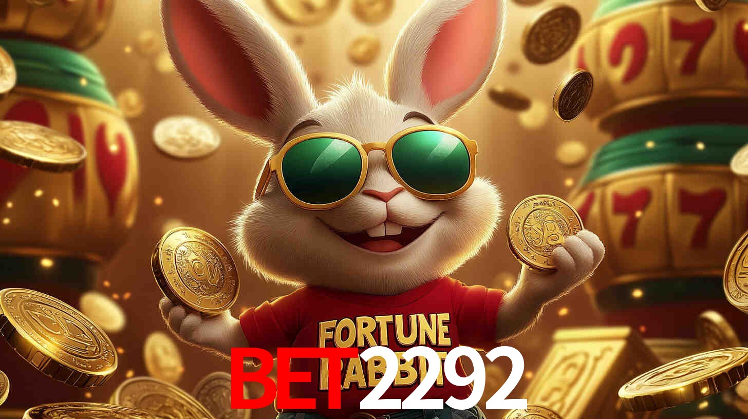 bet2292 - Plataforma oficial online - bet2292.com